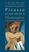 Visite guidée : Montmartre 1900-1910, Picasso et son premier cercle : Max Jacob, Berthe Weill, Gertrude Stein - 