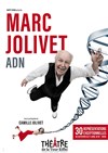 Marc Jolivet dans ADN - 
