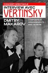 Interview avec Vertinsky - 