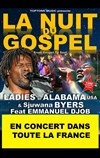 La Nuit Du Gospel - Ladies Of Alabama & Sjuwana Byers - 