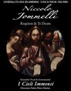 Niccolò Jommelli : Requiem en Mi b Majeur et Te Deum en Ré Majeur pour Solistes - 
