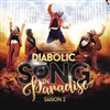 Diabolic Song in Paradise - 