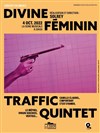 Divine féminin | Solrey, Traffic quintet - 