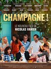 Champagne ! Avec Nicolas Vanier | Avant - première - 