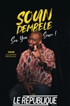 Soun Dembele dans See you soun ! - 