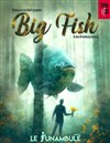 Big Fish - 