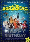 Le Cirque Borsberg dans Happy birthday - 