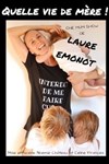 Laure Emonot dans Quelle vie de mère ! - 
