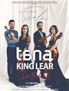 Quatuor Tana | King Lear - 