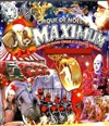 Grand Cirque de Noël Maximum | - Dunkerque - 