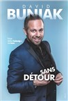 David Buniak dans Sans Détour - 