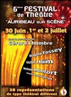 6ème Festival de Théâtre Auribeau sur Scène - 