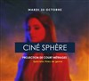Ciné Sphère : Projection de court-métrages - 