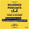Diligence Podcast Club : Thème Pop Culture - 