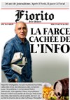 Jean Jacques Fiorito dans La Farce cachée de l'info - 
