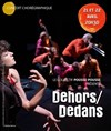 Dehors/Dedans - 