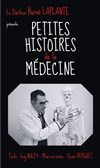 Petites histoires de la médecine - 