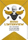 Hugo, l'interview - 
