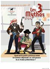 Les 3 mythos - 