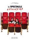 Le spectacle attendra - 