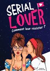 Serial lover - 