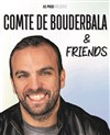Le Comte de Bouderbala & friends - 