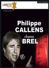 Philippe Callens chante Brel - 