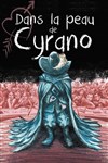 Dans la peau de Cyrano - 