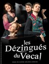 Les Dézingués du Vocal - 
