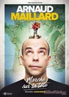 Arnaud Maillard Marche sur la tête - 