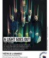 A light goes out - 