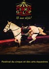 Cirko Galop : Festival du Cirque et des Arts Équestres - 