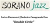 Enrico Pieranunzi / Federico Casagrande Duo | Double Circle - 