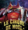 Cirque de Noël 2018 - 