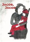 Jacob, Jacob - 