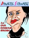 Danielle Schwartz dans Old Cougar Show - 