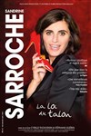 Sandrine Sarroche dans La Loi Du Talon - 