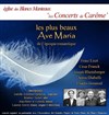 Concert des plus beaux Ave Maria - 