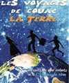 Les voyages de Couac | La terre - 