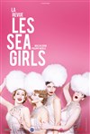 Les Sea Girls, La Revue - 