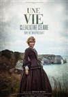 Une vie | avec Clémentine Célarié - 