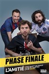 Phase finale - 