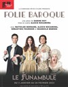Folie Baroque - 