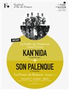 La veillée des tambours : Son Palenque + Kan'Nida - 