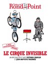 Le cirque invisible - 