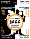 Arras Jazz Festival 2017 | Pass 4 jours - 