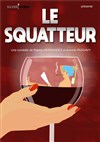 Le Squatteur - 