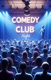Comedy Club Night - 
