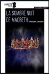 La sombre nuit de Macbeth - 