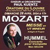 Choeur et Orchestre Paul Kuentz : Mozart Messe en Ut mineur, Hummel concerto pour trompette - 